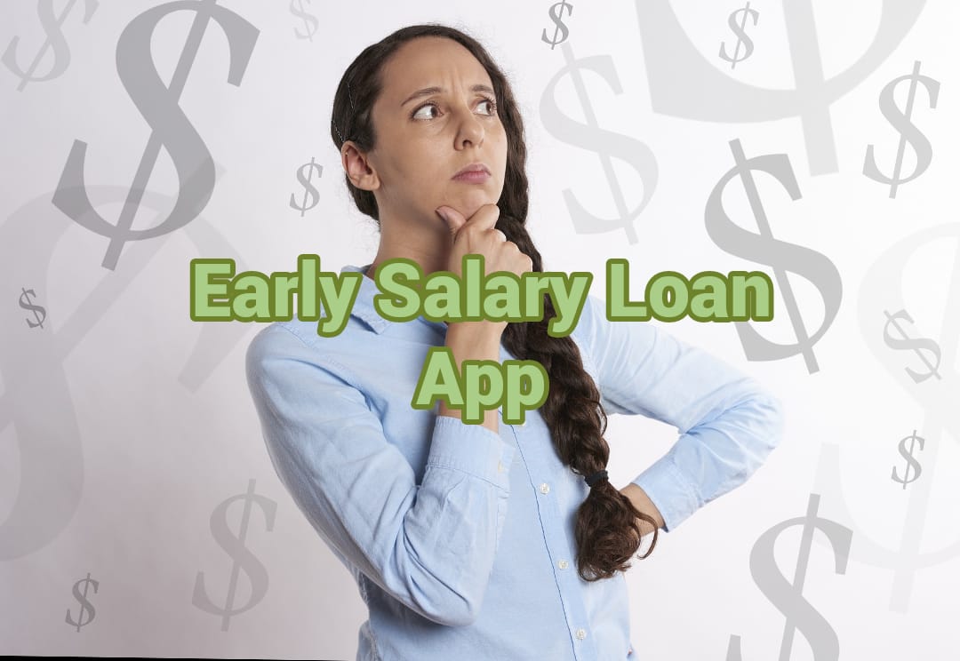 early salary loan app