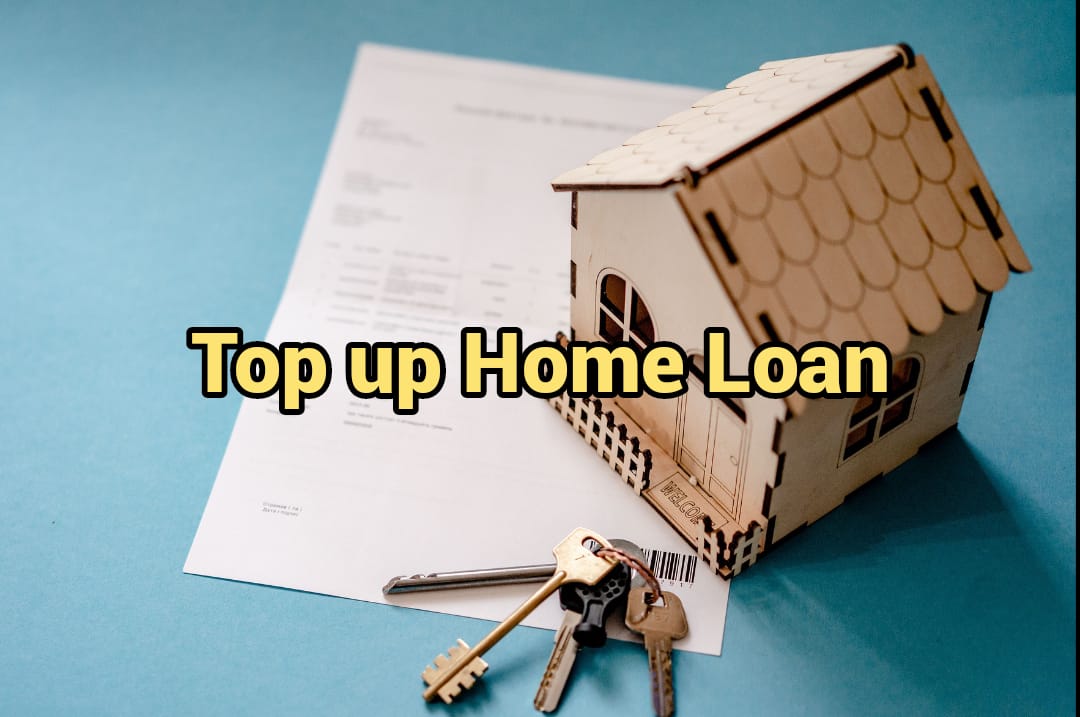 Top up Home Loan
