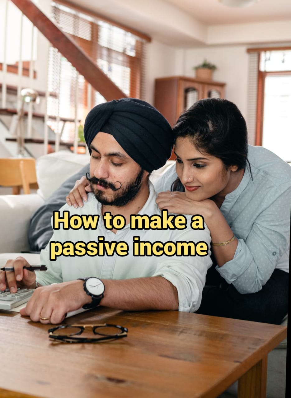 how to make a passive income